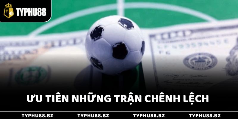 Kèo Handicap Là Gì? Cách Hiểu Và Chơi Kèo Châu Á Chuẩn 4 Ưu tiên những trận chênh lệch rõ rệt