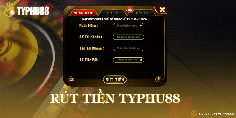 TYPHU88 - Trang đăng Ký & Đăng Nhập Mới Nhất 2026 38 Rút tiền Typhu88